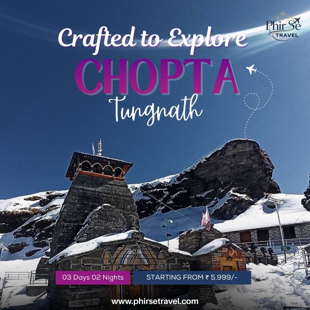 Chopta Tungnath & Chandrashila